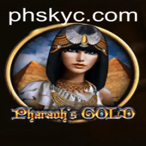 Discover the Thrilling World of PharaohsGold: A Dive into the Past with phsky